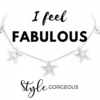I feel fabulous