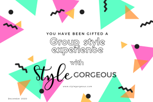 Group styling experience with Style Gorgeous