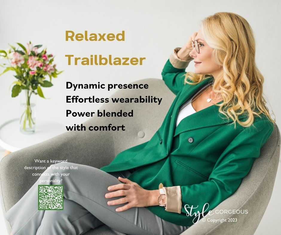 The Style Synergy Type 'Relaxed Trailblazer'